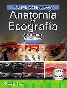 ANATOMÍA POR ECOGRAFÍA | 9788417949341 | LOUKAS,MARIOS/BURNS,DANNY | Llibreria Geli - Llibreria Online de Girona - Comprar llibres en català i castellà
