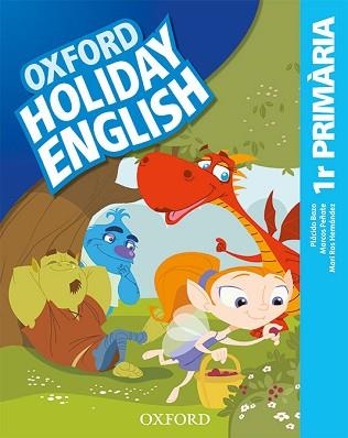 HOLIDAY ENGLISH 1º PRIMÀRIA(PACK CATALÀ THIRD EDITION REVISED) | 9780194546409 | BAZO, PLÁCIDO/PEÑATE, MARCOS/HERNÁNDEZ, MARI ROS | Libreria Geli - Librería Online de Girona - Comprar libros en catalán y castellano