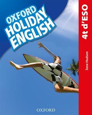 HOLIDAY ENGLISH 4º ESO(STUDENT'S PACK CATALÀ THIRD EDITION REVISED) | 9780194014779 | HUDSON, JANE | Llibreria Geli - Llibreria Online de Girona - Comprar llibres en català i castellà