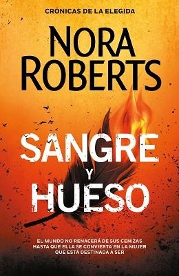 SANGRE Y HUESO(CRÓNICAS DE LA ELEGIDA 2) | 9788401023385 | ROBERTS,NORA | Llibreria Geli - Llibreria Online de Girona - Comprar llibres en català i castellà