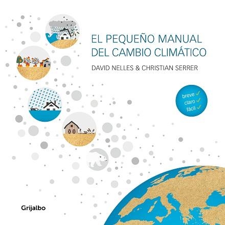EL PEQUEÑO MANUAL DEL CAMBIO CLIMÁTICO | 9788418007255 | NELLES,DAVID/SERRER,CHRISTIAN | Llibreria Geli - Llibreria Online de Girona - Comprar llibres en català i castellà