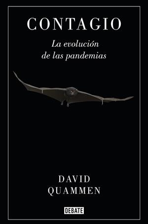 CONTAGIO.LA EVOLUCIÓN DE LAS PANDEMIAS | 9788418006760 | QUAMMEN,DAVID | Llibreria Geli - Llibreria Online de Girona - Comprar llibres en català i castellà