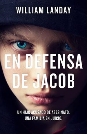 EN DEFENSA DE JACOB | 9788466667678 | LANDAY,WILLIAM | Libreria Geli - Librería Online de Girona - Comprar libros en catalán y castellano