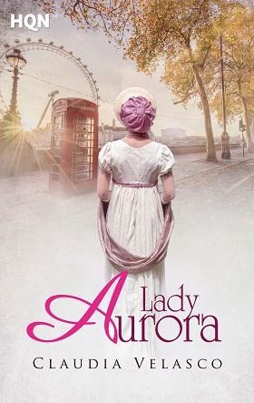 LADY AURORA | 9788413289328 | VELASCO, CLAUDIA | Libreria Geli - Librería Online de Girona - Comprar libros en catalán y castellano