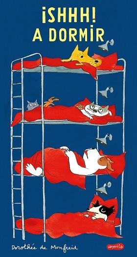 SHHH!A DORMIR | 9788417222857 | DE MONFREID, DOROTHÉE | Llibreria Geli - Llibreria Online de Girona - Comprar llibres en català i castellà