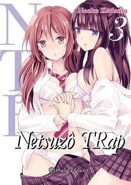 NTR NETSUZO TRAP Nº 03/06 | 9788413411118 | AMANO, SHUNINTA | Llibreria Geli - Llibreria Online de Girona - Comprar llibres en català i castellà