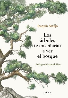 LOS ÁRBOLES TE ENSEÑARÁN A VER EL BOSQUE | 9788491992080 | ARAÚJO,JOAQUÍN | Libreria Geli - Librería Online de Girona - Comprar libros en catalán y castellano