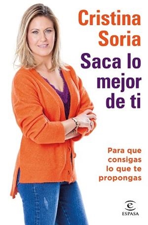 SACA LO MEJOR DE TI | 9788467059199 | SORIA,CRISTINA | Llibreria Geli - Llibreria Online de Girona - Comprar llibres en català i castellà