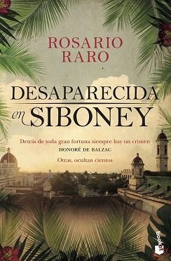 DESAPARECIDA EN SIBONEY | 9788408226062 | RARO, ROSARIO | Llibreria Geli - Llibreria Online de Girona - Comprar llibres en català i castellà