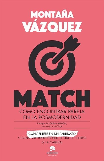 MATCH.CÓMO ENCONTRAR PAREJA EN LA POSMODERNIDAD | 9788413440248 | VAZQUEZ, MONTAÑA | Llibreria Geli - Llibreria Online de Girona - Comprar llibres en català i castellà