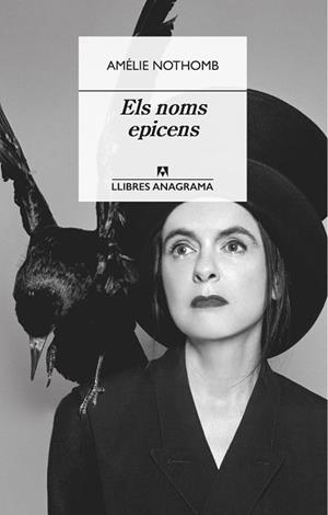 ELS NOMS EPICENS | 9788433915795 | NOTHOMB,AMÉLIE | Llibreria Geli - Llibreria Online de Girona - Comprar llibres en català i castellà