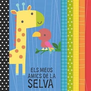 ELS MEUS AMICS DE LA SELVA(LLIBRE DE ROBA) | 9788413342450 | MACHELL,DAWN | Llibreria Geli - Llibreria Online de Girona - Comprar llibres en català i castellà