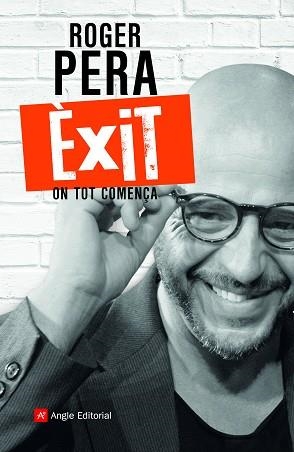 ÈXIT.ON TOT COMENÇA | 9788418197048 | PERA ITXART,ROGER | Libreria Geli - Librería Online de Girona - Comprar libros en catalán y castellano