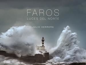 FAROS.LUCES DEL NORTE(GUÍAS SINGULARES.EDICIÓN 2020) | 9788491583066 | HERRERA MENÉNDEZ, JULIO | Llibreria Geli - Llibreria Online de Girona - Comprar llibres en català i castellà
