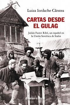CARTAS DESDE EL GULAG | 9788491818816 | IORDACHE, LUIZA | Libreria Geli - Librería Online de Girona - Comprar libros en catalán y castellano