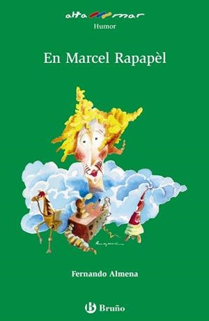 EN MARCEL RAPAPÈL | 9788499063966 | ALMENA, FERNANDO | Llibreria Geli - Llibreria Online de Girona - Comprar llibres en català i castellà