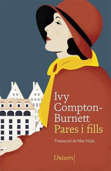 PARES I FILLS | 9788417868222 | COMPTON-BURNETT, IVY | Llibreria Geli - Llibreria Online de Girona - Comprar llibres en català i castellà