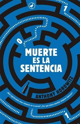 MUERTE ES LA SENTENCIA | 9788416673070 | HOROWITZ, ANTHONY | Llibreria Geli - Llibreria Online de Girona - Comprar llibres en català i castellà