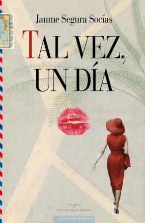TAL VEZ,UN DÍA | 9788471691903 | SEGURA SOCÍAS,JAUME | Libreria Geli - Librería Online de Girona - Comprar libros en catalán y castellano