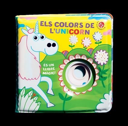 ELS COLORS DE L'UNICORN(ÉS UN LLIBRE MÀGIC) | 9788855060653 | Llibreria Geli - Llibreria Online de Girona - Comprar llibres en català i castellà