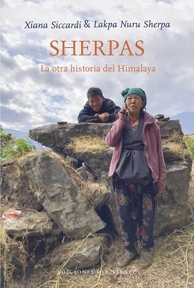 SHERPAS.LA OTRA HISTORIA DEL HIMALAYA | 9788418227011 | SICCARDI,XIANANURU,LAKPA | Libreria Geli - Librería Online de Girona - Comprar libros en catalán y castellano