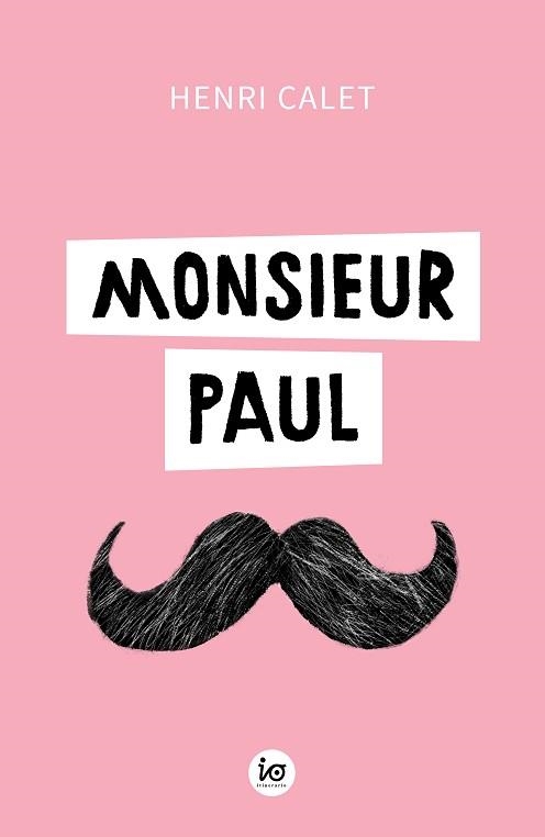 MONSIEUR PAUL | 9788412066500 | CALET,HENRI | Libreria Geli - Librería Online de Girona - Comprar libros en catalán y castellano