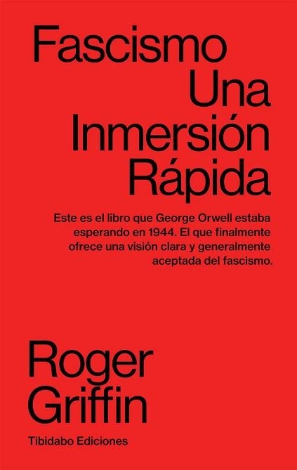 FASCISMO.UNA INMERSIÓN RÁPIDA | 9788413475691 | GRIFFIN,ROGER | Llibreria Geli - Llibreria Online de Girona - Comprar llibres en català i castellà