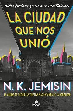 LA CIUDAD QUE NOS UNIÓ | 9788417347710 | JEMISIN,N.K. | Llibreria Geli - Llibreria Online de Girona - Comprar llibres en català i castellà