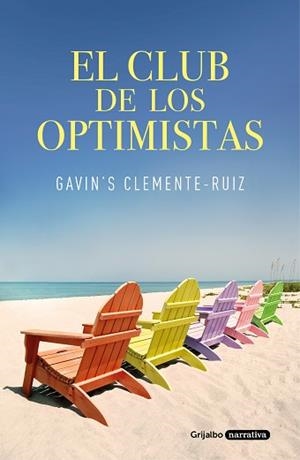 EL CLUB DE LOS OPTIMISTAS | 9788425358579 | CLEMENTE-RUIZ,GAVIN'S | Libreria Geli - Librería Online de Girona - Comprar libros en catalán y castellano