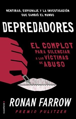 DEPREDADORES.EL COMPLOT PARA SILENCIAR A LAS VÍCTIMAS DE ABUSO | 9788418014352 | FARROW,RONAN | Llibreria Geli - Llibreria Online de Girona - Comprar llibres en català i castellà