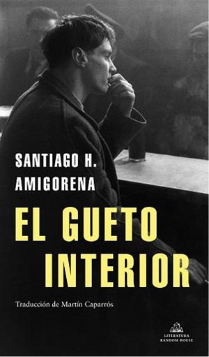 EL GUETO INTERIOR | 9788439737155 | AMIGORENA,SANTIAGO H. | Libreria Geli - Librería Online de Girona - Comprar libros en catalán y castellano
