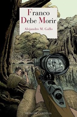 FRANCO DEBE MORIR | 9788418141096 | GALLO,ALEJANDRO | Libreria Geli - Librería Online de Girona - Comprar libros en catalán y castellano