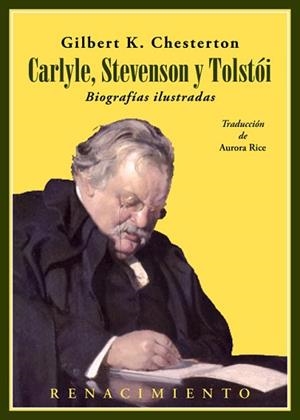 CARLYLE,STEVENSON Y TOLSTÓI.BIOGRAFÍAS ILUSTRADAS | 9788417950088 | CHESTERTON,G.K. | Libreria Geli - Librería Online de Girona - Comprar libros en catalán y castellano