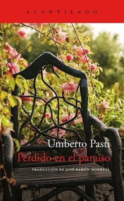 PERDIDO EN EL PARAÍSO | 9788417902308 | PASTI,UMBERTO | Libreria Geli - Librería Online de Girona - Comprar libros en catalán y castellano