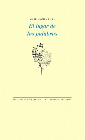 EL LUGAR DE LAS PALABRAS | 9788418178207 | GÓMEZ LARA,MARÍA | Libreria Geli - Librería Online de Girona - Comprar libros en catalán y castellano