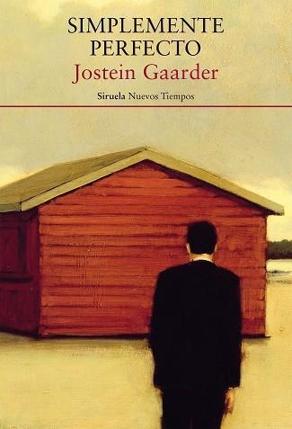 SIMPLEMENTE PERFECTO | 9788417996895 | GAARDER,JOSTEIN | Libreria Geli - Librería Online de Girona - Comprar libros en catalán y castellano