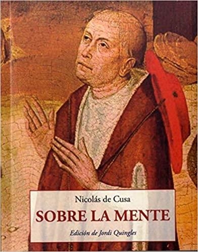 SOBRE LA MENTE | 9788497161503 | DE CUSA,NICOLÁS | Libreria Geli - Librería Online de Girona - Comprar libros en catalán y castellano