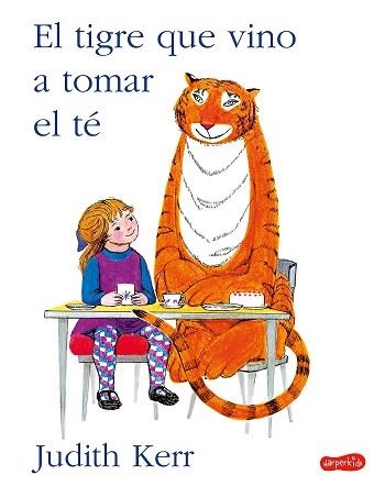 EL TIGRE QUE VINO A TOMAR EL TÉ | 9788417222901 | KERR, JUDITH | Llibreria Geli - Llibreria Online de Girona - Comprar llibres en català i castellà