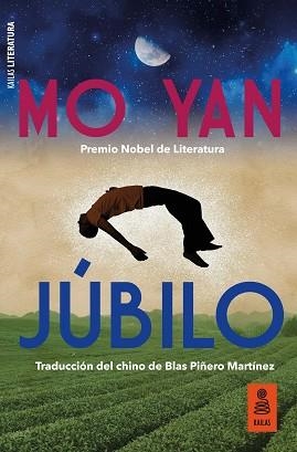 JÚBILO | 9788417248765 | YAN, MO | Libreria Geli - Librería Online de Girona - Comprar libros en catalán y castellano