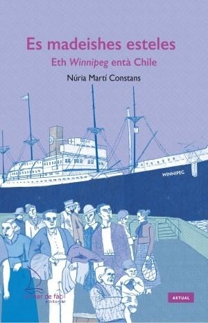 ES MADEISHES ESTELES.ETH WINNIPEG ENTÀ CHILE(ARANÈS) | 9788412149425 | MARTÍ CONSTANS,NÚRIA | Llibreria Geli - Llibreria Online de Girona - Comprar llibres en català i castellà