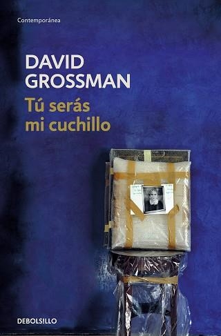 TÚ SERÁS MI CUCHILLO | 9788466353533 | GROSSMAN,DAVID | Llibreria Geli - Llibreria Online de Girona - Comprar llibres en català i castellà