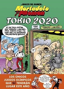 MORTADELO Y FILEMÓN.TOKIO 2020(MAGOS DEL HUMOR 204) | 9788402423535 | IBÁÑEZ,FRANCISCO | Libreria Geli - Librería Online de Girona - Comprar libros en catalán y castellano