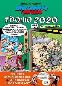TÒQUIO 2020(MESTRES DE L'HUMOR 55) | 9788402423542 | IBÁÑEZ,FRANCISCO | Libreria Geli - Librería Online de Girona - Comprar libros en catalán y castellano