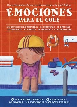 EMOCIONES PARA EL COLE | 9788418128134 | MENÉNDEZ-PONTE, MARÍA | Libreria Geli - Librería Online de Girona - Comprar libros en catalán y castellano