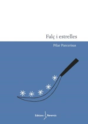 FALÇ I ESTRELLES | 9788412057836 | PARCERISAS BONVEHÍ, PILAR | Libreria Geli - Librería Online de Girona - Comprar libros en catalán y castellano