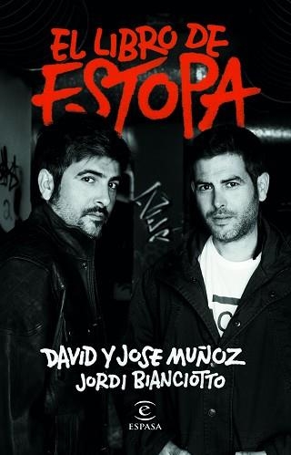 EL LIBRO DE ESTOPA | 9788467057775 | MUÑOZ, DAVID/MUÑOZ, JOSE/BIANCIOTTO, JORDI | Llibreria Geli - Llibreria Online de Girona - Comprar llibres en català i castellà