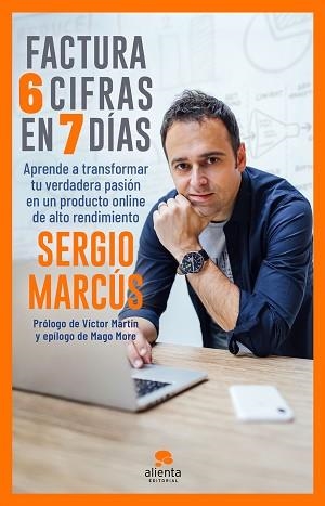 FACTURA 6 CIFRAS EN 7 DÍAS | 9788413440279 | MARCÚS, SERGIO | Llibreria Geli - Llibreria Online de Girona - Comprar llibres en català i castellà