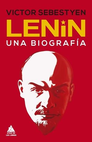 LENIN.UNA BIOGRAFÍA | 9788417743239 | SEBESTYEN,VICTOR | Llibreria Geli - Llibreria Online de Girona - Comprar llibres en català i castellà