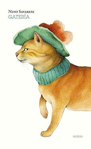 GATERÍA | 9788494791659 | SAVARESE,NINO | Libreria Geli - Librería Online de Girona - Comprar libros en catalán y castellano