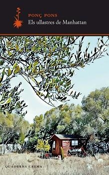 ELS ULLASTRES DE MANHATTAN | 9788477276210 | PONS GIMÉNEZ,PONÇ | Libreria Geli - Librería Online de Girona - Comprar libros en catalán y castellano